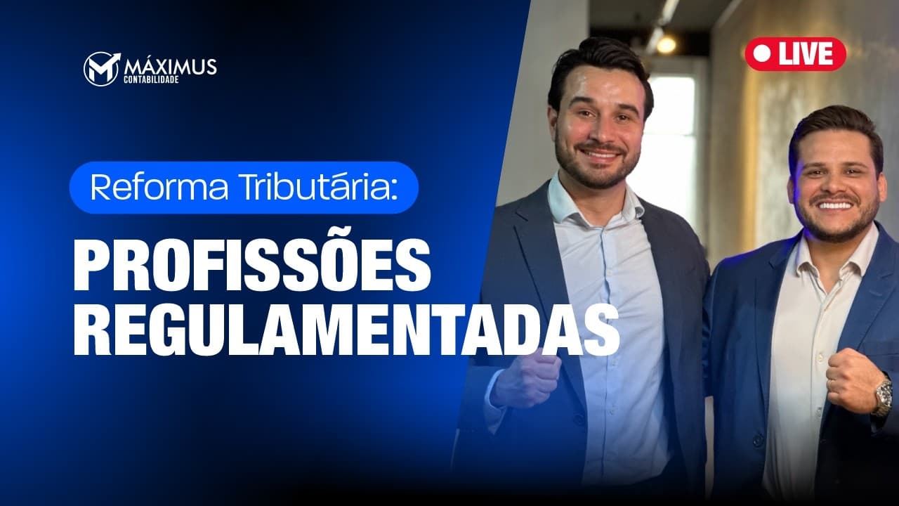 Capa da live Reforma Tributária: Profissões Regulamentadas